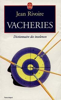 Vacheries : dictionnaire des insolences