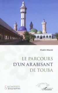 Le parcours d'un arabisant de Touba