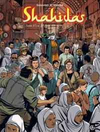 Shahidas. Vol. 2. Cycle 1. Vol. 2. La 25e note