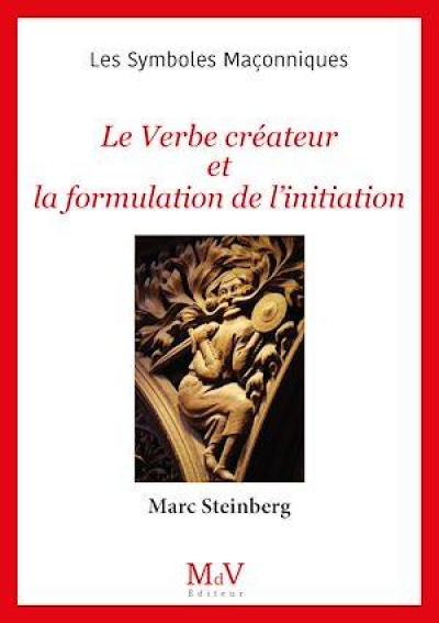 Le verbe créateur et la formulation de l'initiation