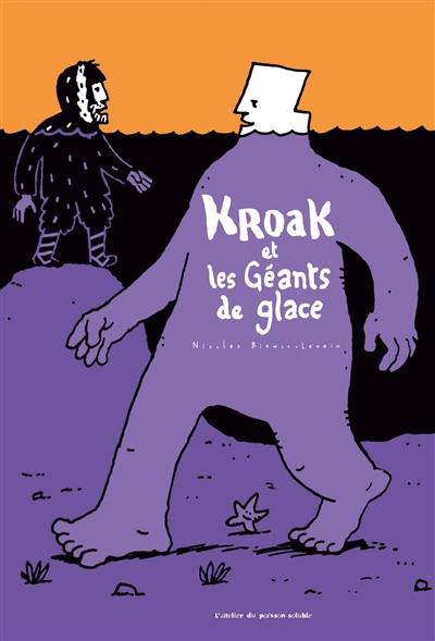 Kroak et les géants de glace