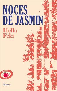 Noces de jasmin