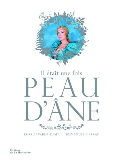 Il était une fois Peau d'âne