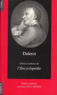 Diderot, choix d'articles de l'Encyclopédie