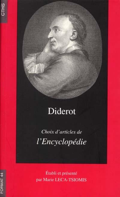 Diderot, choix d'articles de l'Encyclopédie