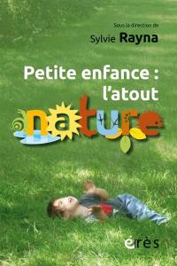 Petite enfance : l'atout nature