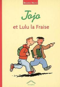 Jojo et Lulu la Fraise