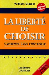 La Liberté de choisir