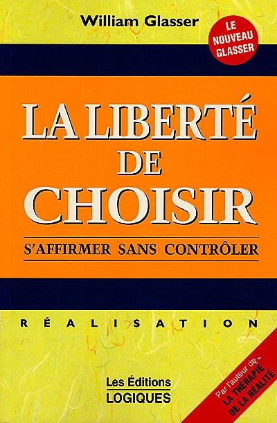 La Liberté de choisir