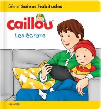 Caillou : écrans