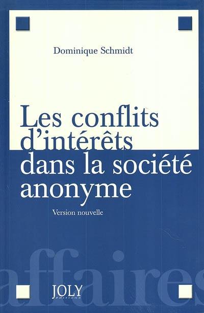 Les conflits d'intérêts dans la société anonyme