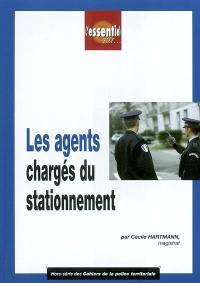 Les agents chargés du stationnement