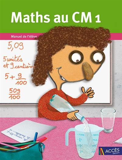 Maths au CM1 : manuel de l'élève