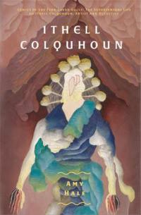 Ithell Colquhoun Genius of the Fern Loved Gully