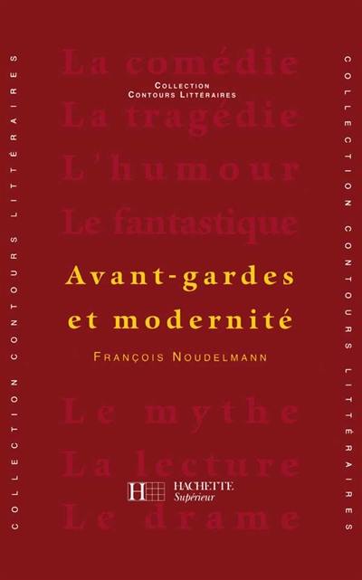 Avant-gardes et modernité