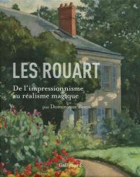 Les Rouart : de l'impressionnisme au réalisme magique