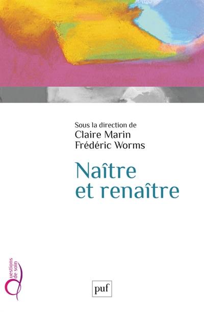 Naître et renaître