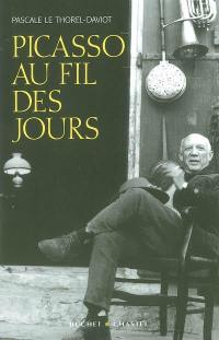 Picasso au fil des jours