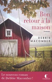 Bon retour à la maison