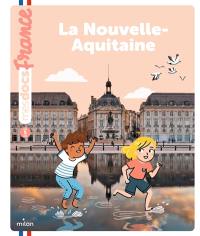 La Nouvelle-Aquitaine