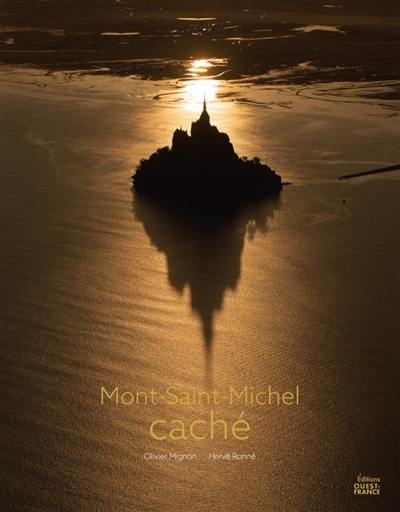 Mont-Saint-Michel caché