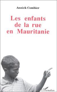 Les Enfants de la rue en Mauritanie : l'initiative de Nouakchott