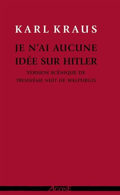 Je n'ai aucune idée sur Hitler