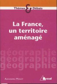 La France, un territoire aménagé