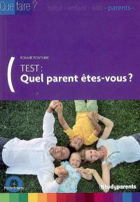 Quel parent êtes-vous ?