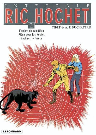 Ric Hochet : intégrale. Vol. 2