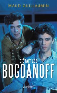 C'était les Bogdanoff