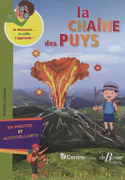 La chaîne des Puys : en photos et autocollants