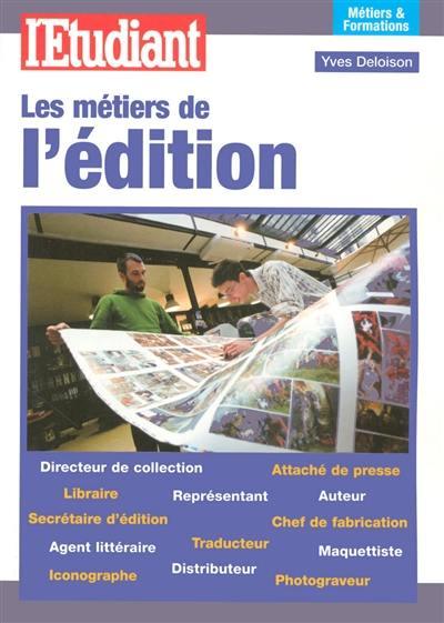 Les métiers de l'édition