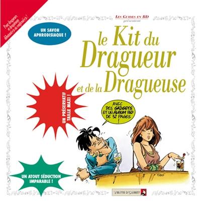 Le kit du dragueur et de la dragueuse