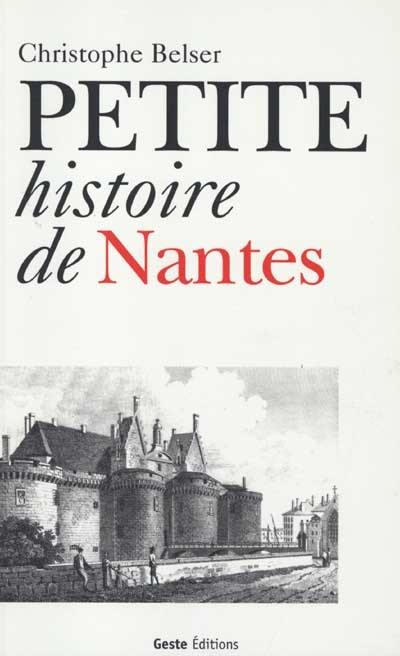 Petite histoire de Nantes