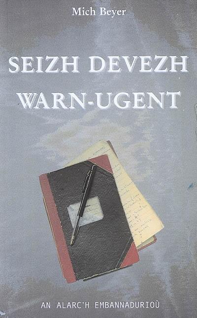 Seizh devezh warn-ugent : romant