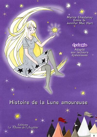 Histoire de la lune amoureuse