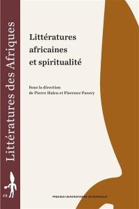 Littératures africaines et spiritualité