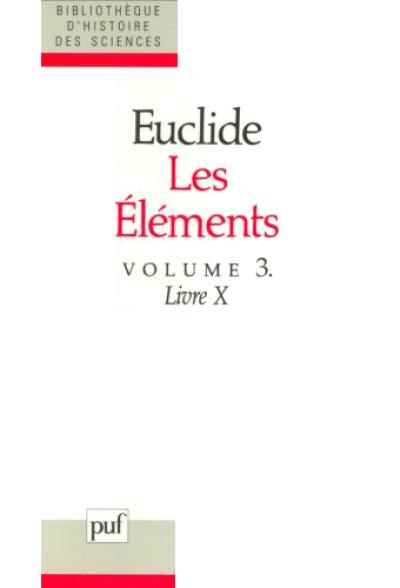 Les éléments. Vol. 3. Livre X