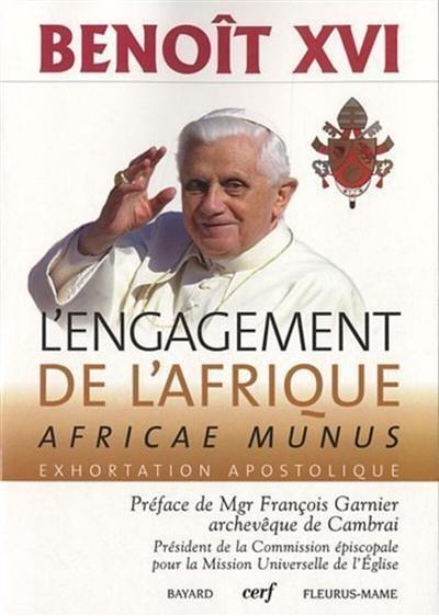 L'engagement de l'Afrique : Africae munus : exhortation apostolique