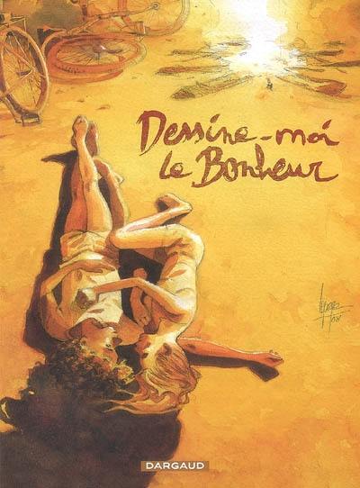 Dessine-moi le bonheur