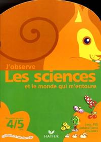 J'observe les sciences et le monde qui m'entoure, moyenne section, 4-5 ans