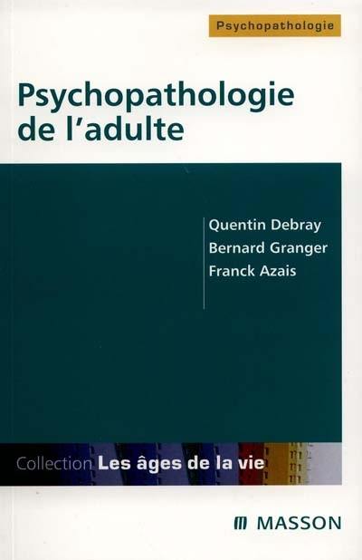 Psychopathologie de l'adulte