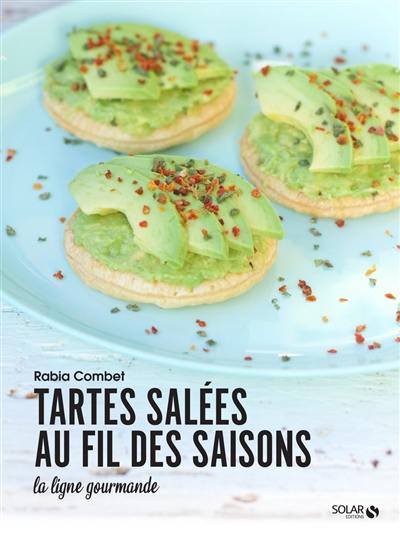 Tartes salées au fil des saisons