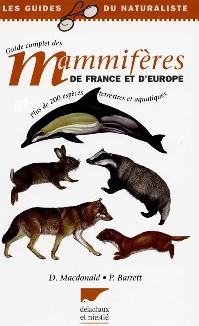 Guide complet des mammifères de France et d'Europe