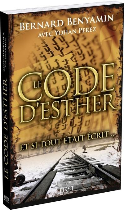 Le code d'Esther : et si tout était écrit...