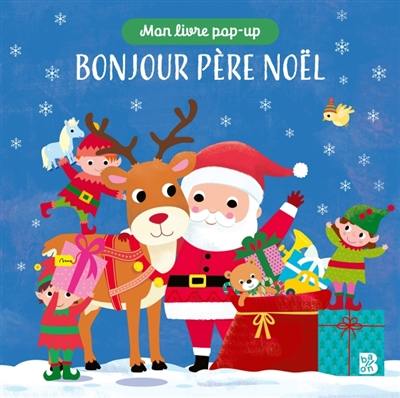 Bonjour Père Noël