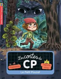 Les contes du CP. Vol. 12. Le Petit Poucet