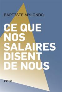 Ce que nos salaires disent de nous