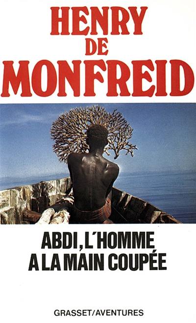 Abdi, l'homme à la main coupée